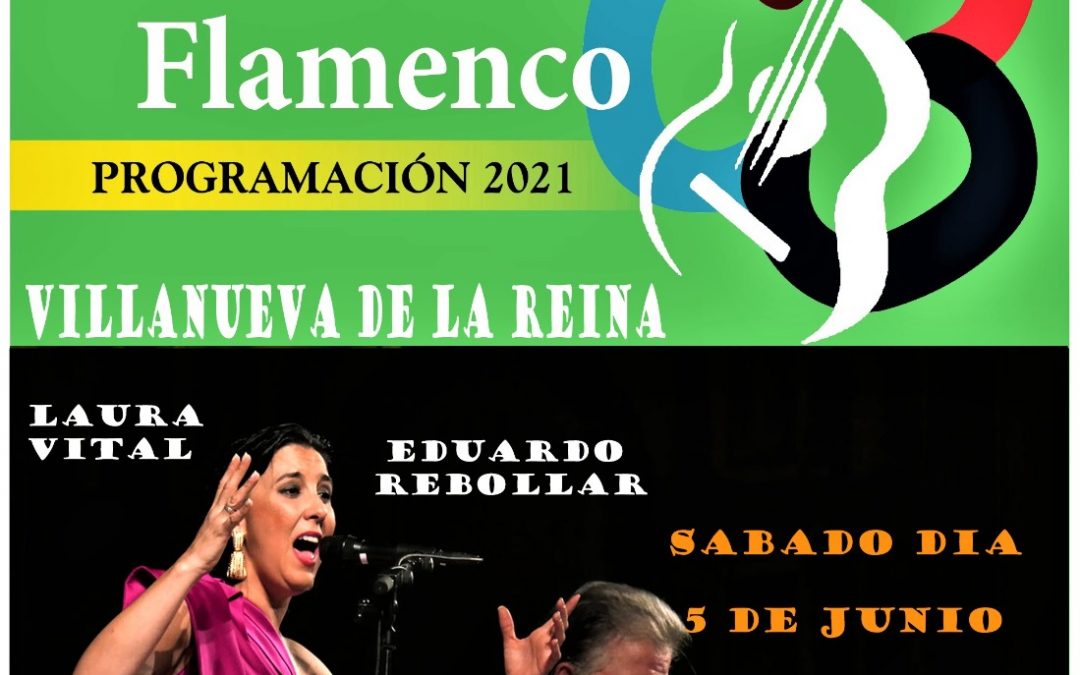 La cantaora Laura Vital actuará en Villanueva de la Reina