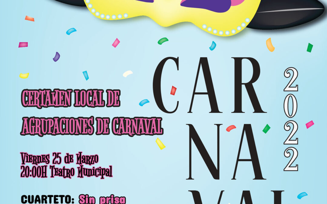 Las agrupaciones locales de Carnaval se subirán al escenario el próximo 25 de marzo
