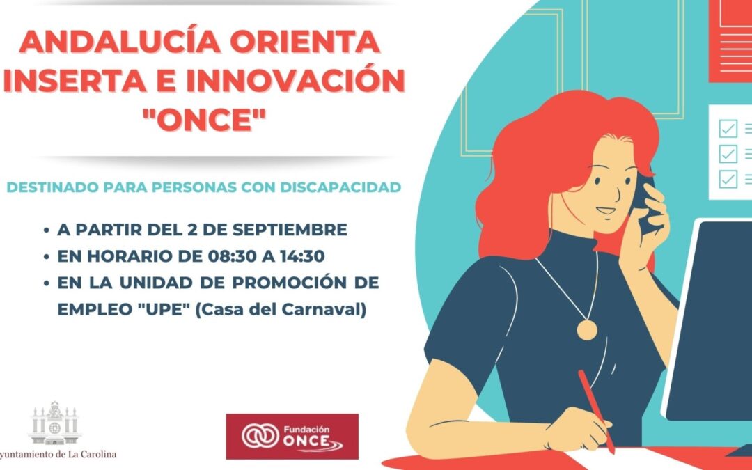 La Carolina contará con un servicio de orientación laboral para personas con discapacidad