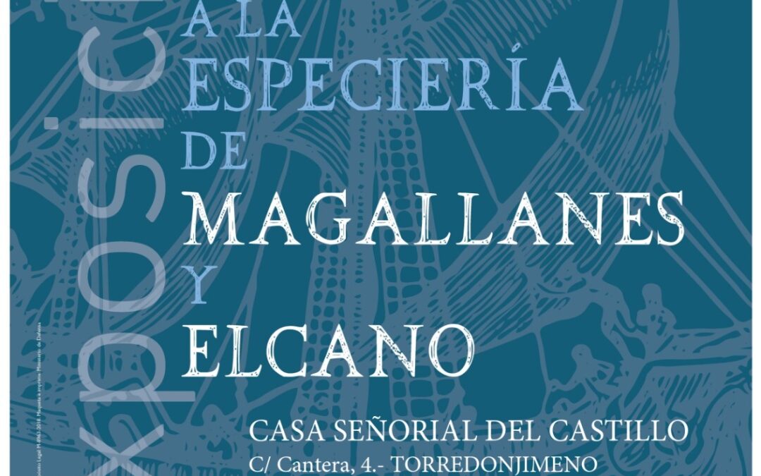 Torredonjimeno conmemora el V Centenario de la gesta de Magallanes y El Cano