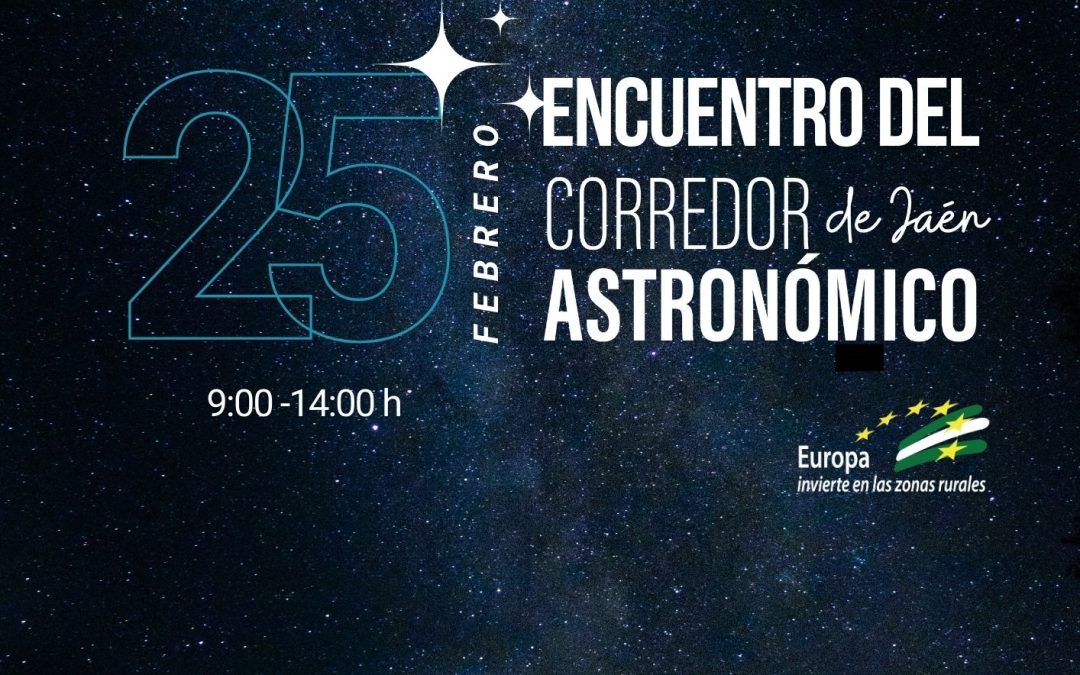 El Centro de Emprendimiento castillero acogerá el Encuentro del Corredor Astronómico de Jaén