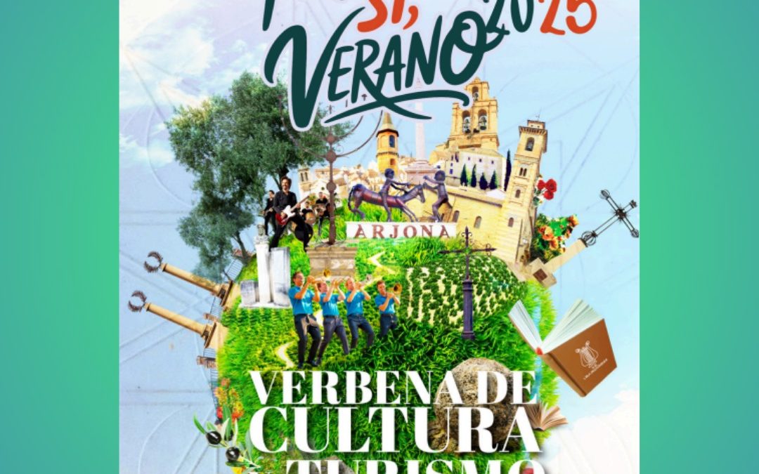 Arjona vivirá una verbena de cultura y turismo