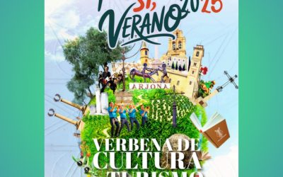 Arjona vivirá una verbena de cultura y turismo